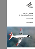 Das DLR Institut für Entwurfsaerodynamik 1971 - 2000
