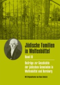Jüdische Familien in Wolfenbüttel, Band III